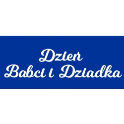 Dzień Babi i dziadka dekoracja napis